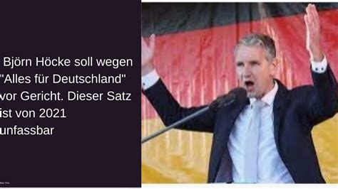 Björn Höcke soll wegen einem Satz von 2021 vor Gericht YouTube