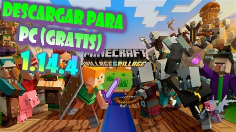 Como Descargar Minecraft Para Pc Gratis 2019 Versión 1 14 4 Ultima Versión Youtube