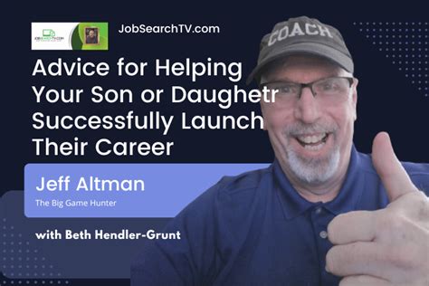 Helping Your Sondaughter Successfully Launch Their Career