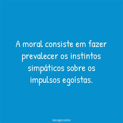 Frases Conhecidas De Sociologos S Forte Quem Enfrenta As Dores