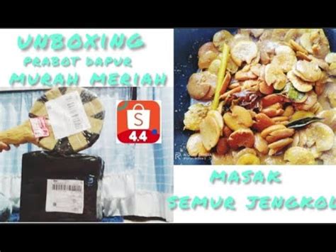 Masak Semur Jengkol Unboxing Paket Murah Meriah YouTube