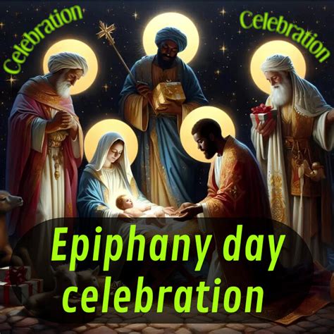 Copy Of Epiphany Day Celebration Greetings Postermywall