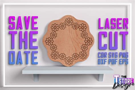 Save The Date Laser Cut Svg Date Svg Graphic By The T Store Design