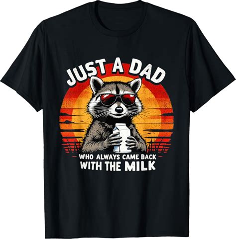 Hot Trending With Just A Dad Who Always Came Back With The Milk Funny Dad T Shirt Design Preview