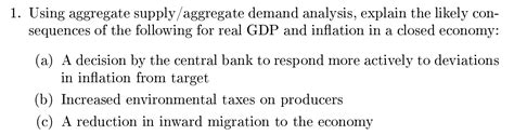 Solved Using Aggregate Supplyaggregate Demand Analysis