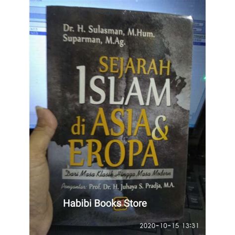 Promo Buku Sejarah Islam Di Asia Dan Eropa Dari Masa Klasik Pustaka