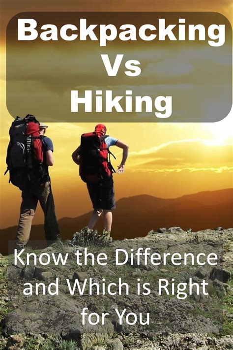 Backpacking Vs Hiking Know The Difference And Which Is Right For You