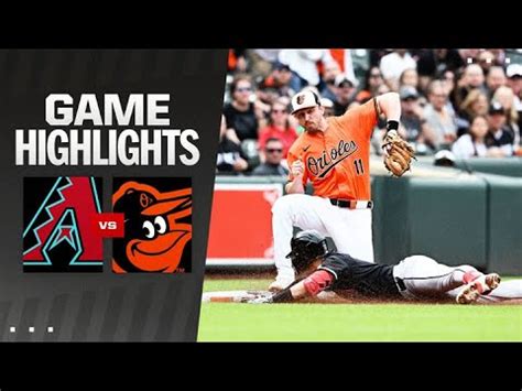 D Backs Vs Orioles Game Highlights 5 11 24 MLB Highlights YouTube