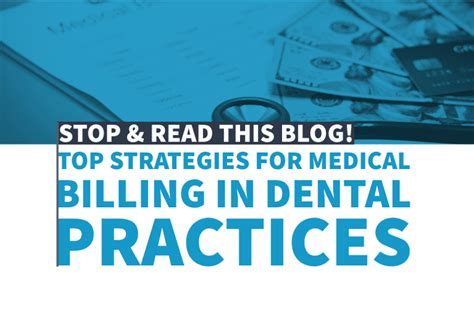 Top Strategies For Medical Billing In Dental Practices Dental Medical