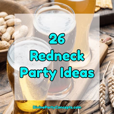 26 Redneck Party Ideas Divine Party Concepts