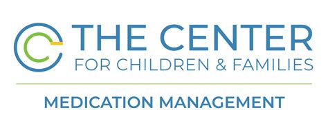 Medication Management - The Center for Children & Families