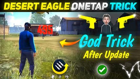 Desert Eagle Headshot Trick Free Fire Desert Eagle Auto One Tap