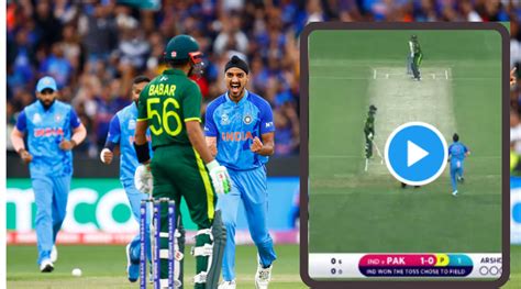 Ind Vs Pak Arshdeep Singh Babar Azam And Muhammad Rizwan Wickets Viral