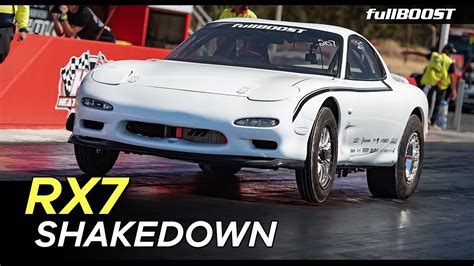 The Rx7 Hits The Dragstrip Mazda Fd Rotary Build Ep09 Fullboost