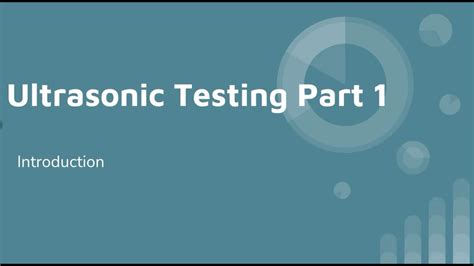 Ultrasonic Testing Part 1 Basic Concepts Youtube