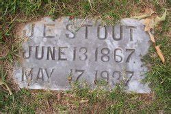 John Edward Stout 1867 1937 Mémorial Find a Grave