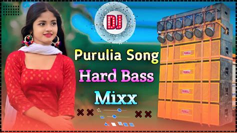 Purulia Dj Gaan 2023 New Purulia Dj Remix Song Full Hard Bass Mix