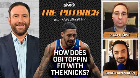 Zach Lowe Jonathan Macri Talk Obi Toppin Role With The Knicks The