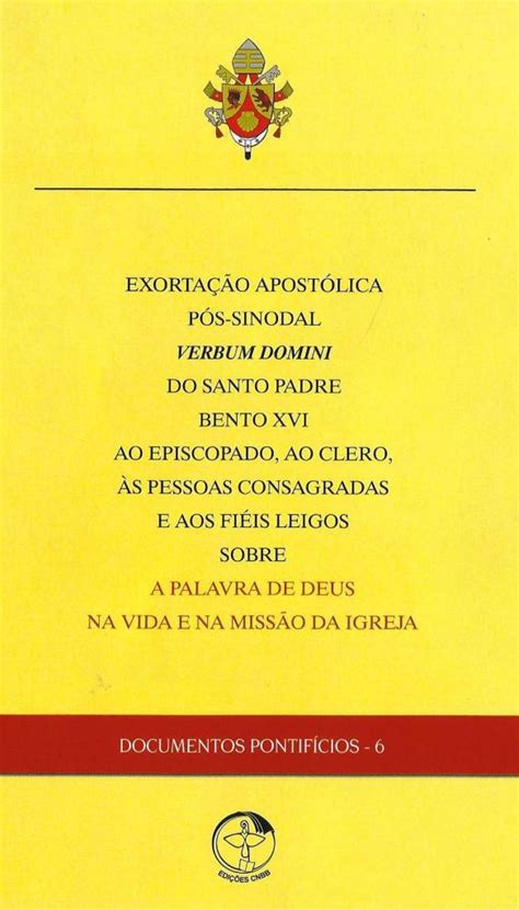 Exorta O Apost Lica Verbum Domini Anos A Palavra De Deus Na Vida