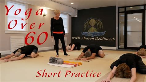 Yoga Over 60 Seniors Yoga Short Practice Youtube