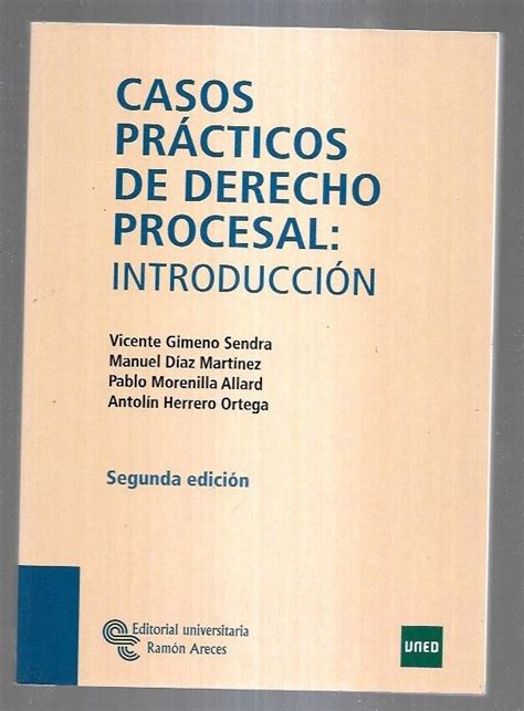 CASOS PRACTICOS DE DERECHO PROCESAL INTRODUCCION By GIMENO SENDRA