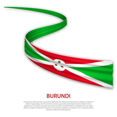 Premium Vector Waving Ribbon Or Banner With Flag Of Burundi