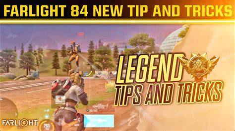 Farlight 84 Legend Tips And Tricks New Tips And Tricks Farlight 84