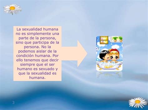 Los Principios Fundamentales De La Sexualidad Ppt