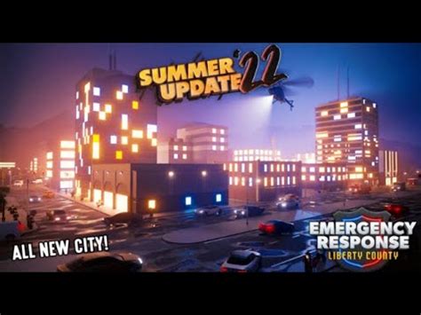 ERLC SUMMER UPDATE MAP EXPANSION X2 AND MORE YouTube