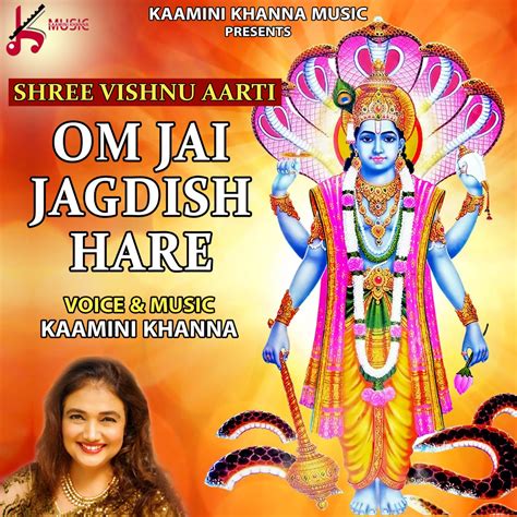 Om Jai Jagdish Hare Lord Vishnu Aarti Single By Kamini Khanna On