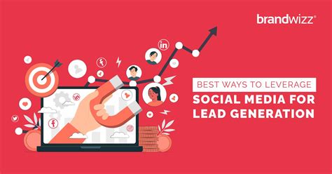 Best Ways To Leverage Social Media For Lead Generation Thought Leadership