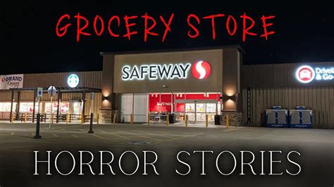 Creepy Grocery Store True Horror Stories