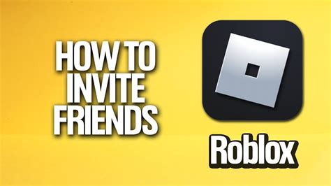 How To Invite Friends To Roblox Tutorial Youtube