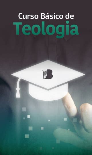 Curso Básico Em Teologia Academia De Pregadores