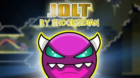 Geometry Dash Medium Demon 21 Jolt By Shocksidian Youtube