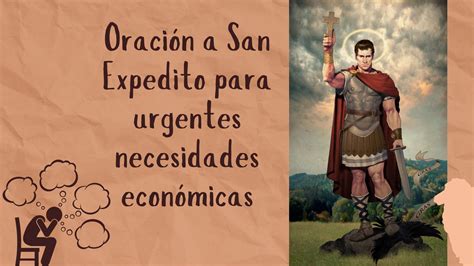 Oraci N A San Expedito Para Urgentes Necesidades Econ Micas Revista