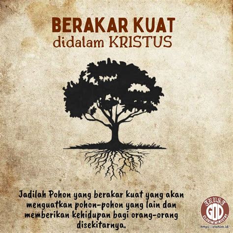 Berakar Kuat Didalam Kristus Elohim Ministry