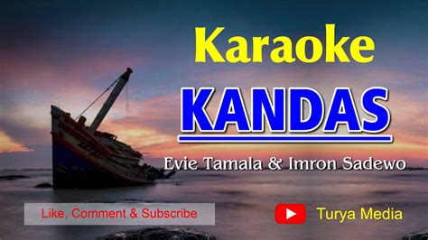 Kandas Karaoke Evie Tamala Feat Imron Sadewo YouTube