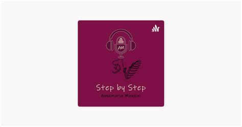 ‎step By Step On Apple Podcasts