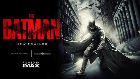 The Batman Film Konusu Ve Oyuncuları MaksatBilgi