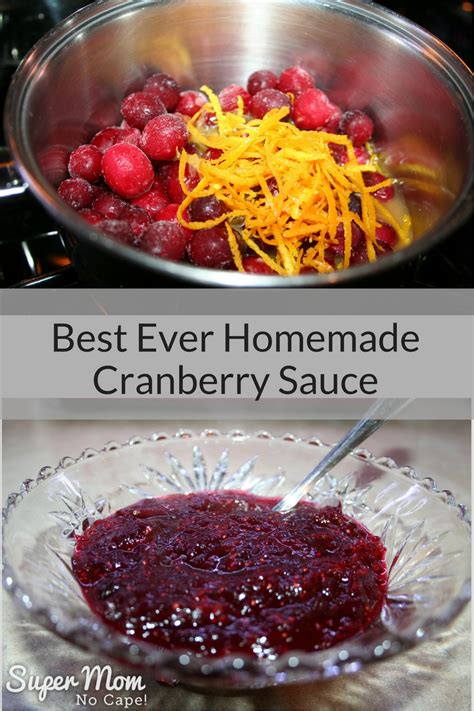 The Best Ever Homemade Cranberry Sauce Super Mom No Cape