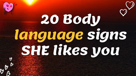 20 Body Language Signs She Likes You Youtube