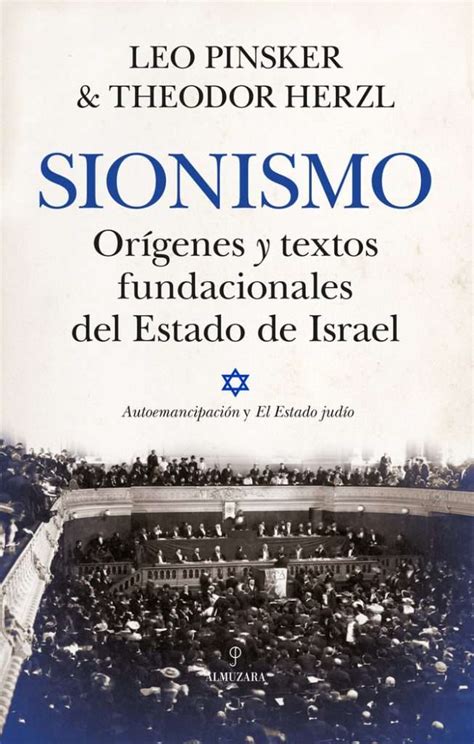 Libro Sionismo Orígenes y textos fundacionales del estado de Israel