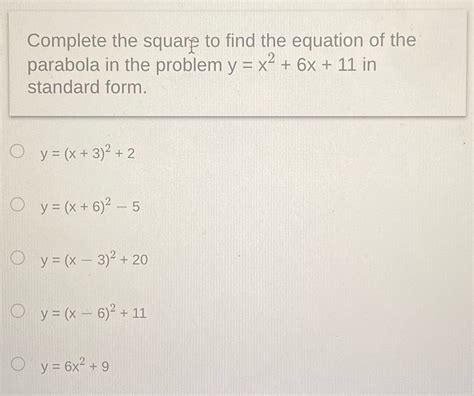 [Solved] Complete the square to find the equation of the parabola in the... | Course Hero