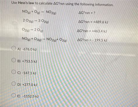 Solved Use Hess s law to calculate ΔG rxn using the Chegg