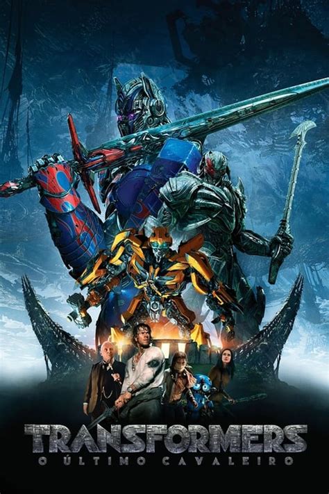 Assistir Transformers O Ltimo Cavaleiro Online Dublado Completo