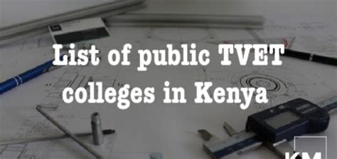 List Of Best TVET Courses To Study In Kenya 2023 Kenyan Magazine