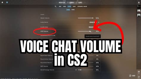 How To Change Voice Chat Volume Lower Voice Chat Volume In Counter