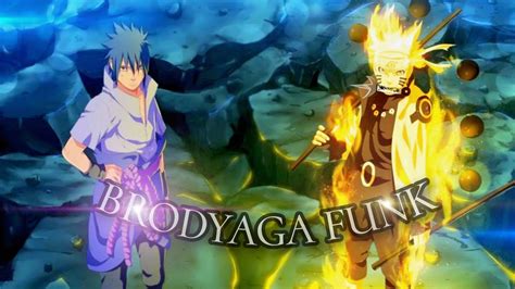 Naruto X Sasuke Amv Brodyaga Funk P Youtube