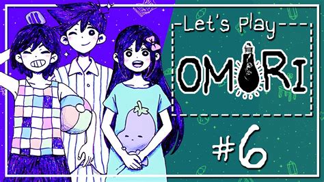 Let S Play Omori Youtube